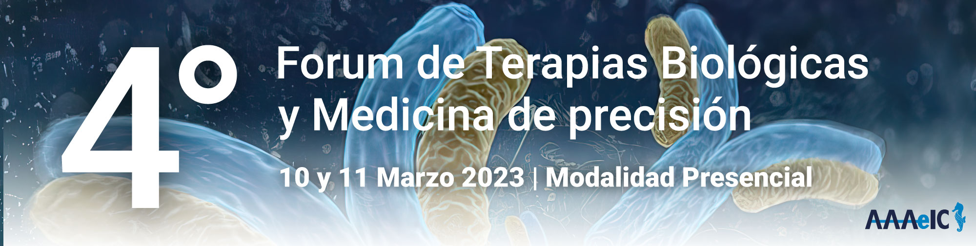 4° Forum de Terapias Biológicas y Medicina de precisión 