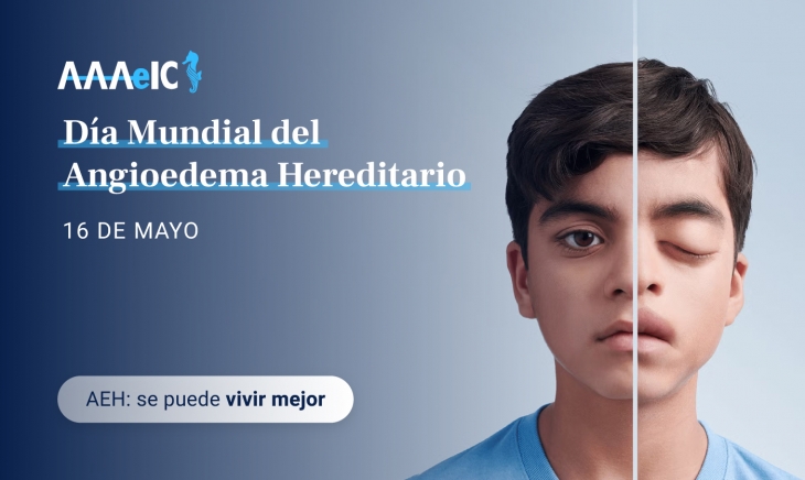 16 de mayo — Día Mundial del Angioedema Hereditario (AEH)